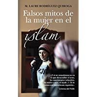 Los mejores  - Falsos Mitos de la Mujer en el Islam (Espiritualidad)